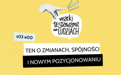 S03 E00Ten o zmianach, spójności i nowym pozycjonowaniu